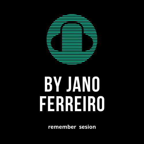 podcast Remember Sesion by Jano Ferreiro - 22/06/2024